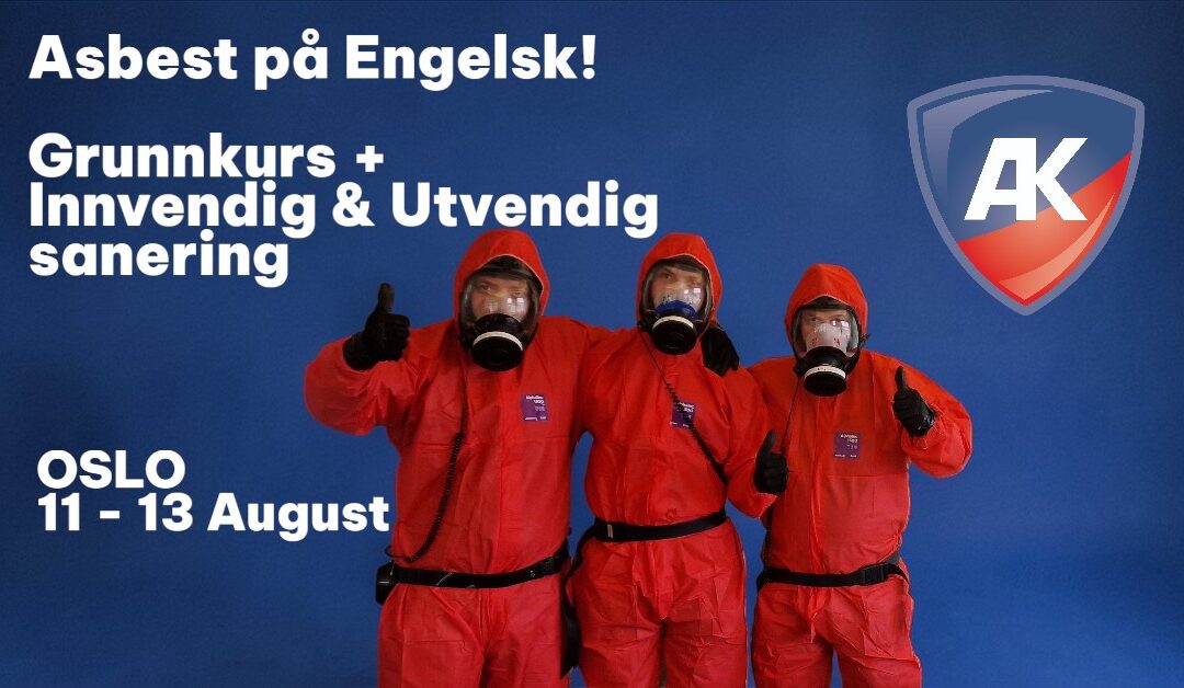 Grunnkurs – Asbestsanering (innvendig og utvendig) | Oslo (ENGELSK)